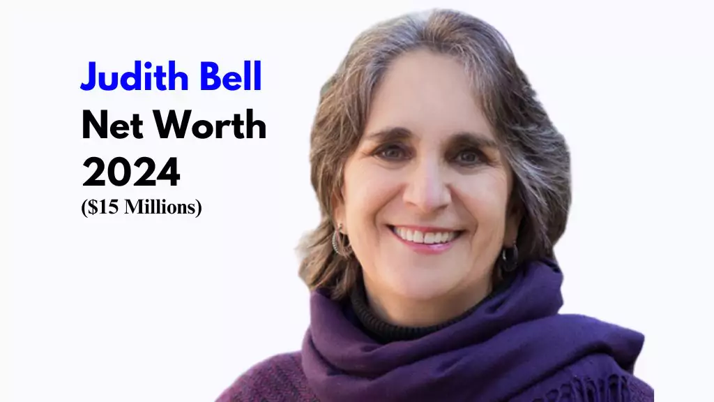 Judith Bell Net Worth 2024