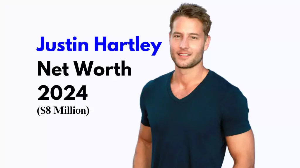 Justin Hartley Net Worth