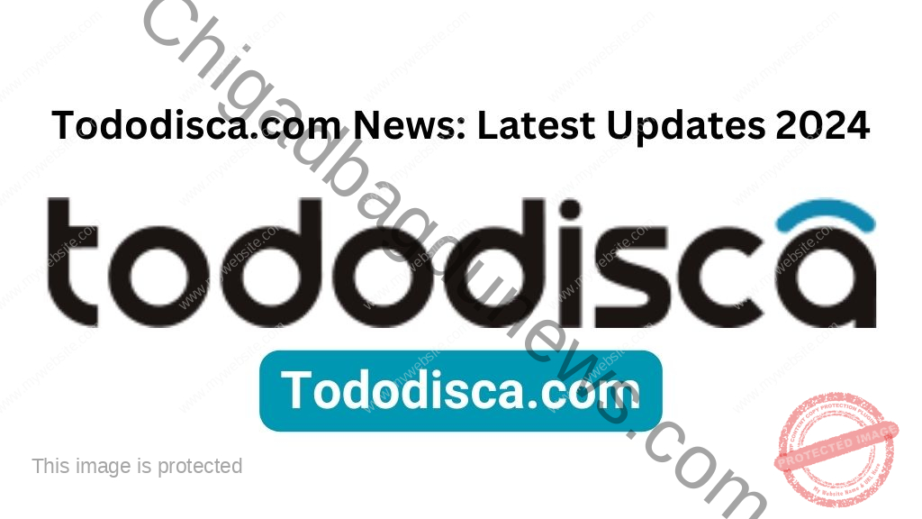 Tododisca.com News Latest Updates 2024