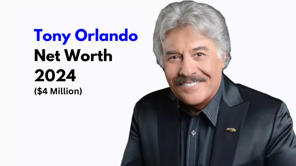 Tony Orlando Net Worth 2024