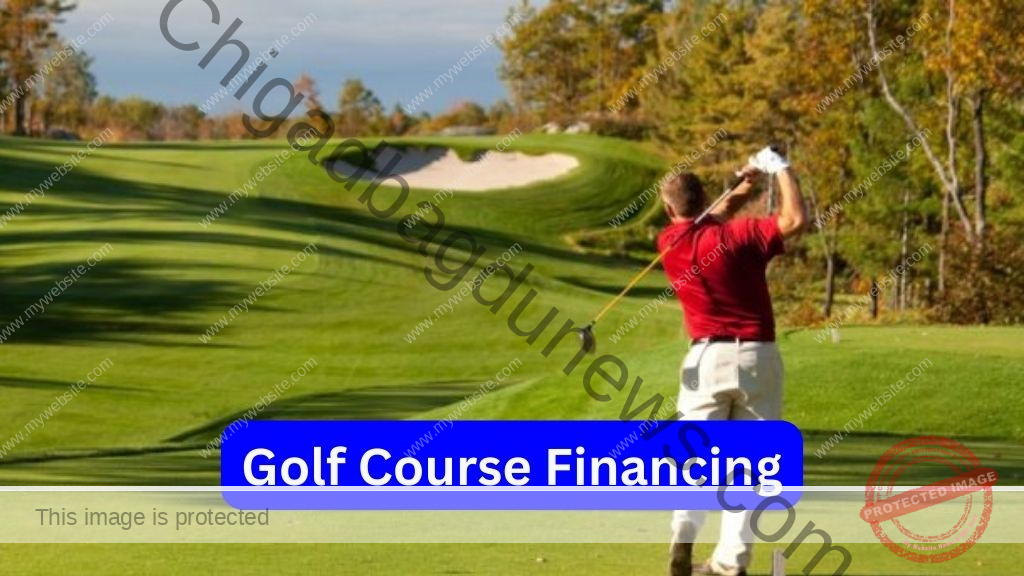 Golf Course Financing