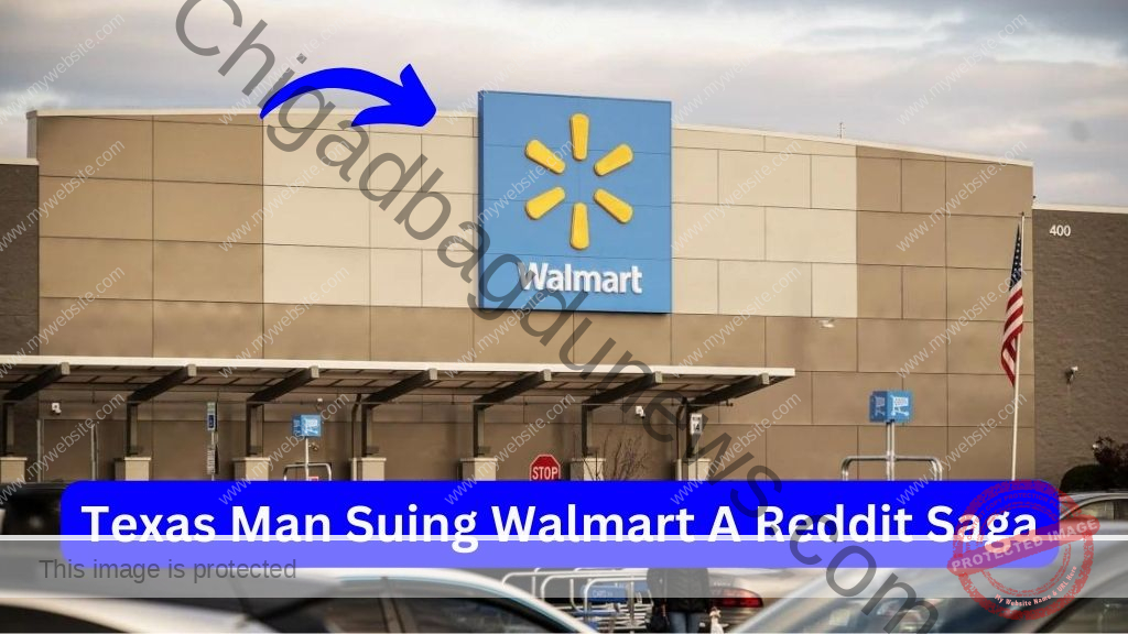 Texas Man Suing Walmart A Reddit Saga